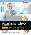 ADMINISTRATIVO (TURNO LIBRE). SERVICIO DE SALUD DE LAS ILLES BALEARS (IB-SALUT).