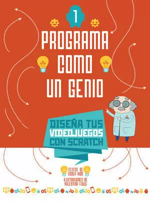 PROGRAMA COMO UN GENIO 1 DISEÑA TUS VIDEOJUEGOS CON SCRATCH