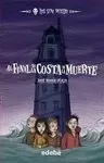 AL FINAL DE LA COSTA DE LA MUERTEL (LOS SIN MIEDO 7)