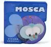 MOSCA - BICHITOS
