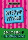 JUSTINO LUMBRERAS 1 DETECTIVE PRIVADO