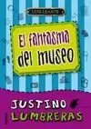 JUSTINO LUMBRERAS 2 EL FANTASMA DEL MUSEO