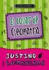 JUSTINO LUMBRERAS 3 EL COLLAR DE CLEOPATRA