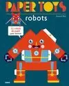 PAPER TOYS: ROBOTS