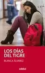 DÍAS DEL TIGRE, LOS