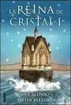 REINA DE CRISTAL I, LA