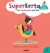 SUPERBERTA Y LOS PRIMOS 3 DEL LADO DEL CORAZON