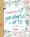 CONVIERTE TUS GARABATOS EN ARTE, DE ROSA MARIA CURTO