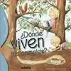 DONDE VIVEN LOS ANIMALES?