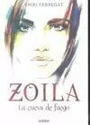 ZOILA 3 LA CUEVA DE FUEGO