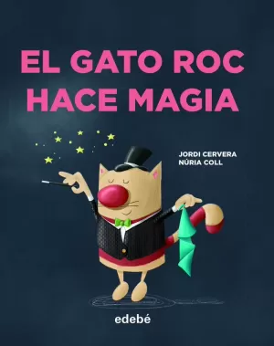 GATO ROC HACE MAGIA, EL