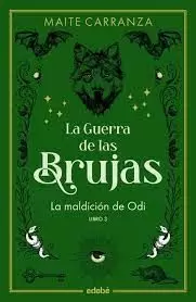 GUERRA DE LAS BRUJAS 3 MALDICIÓN DE ODI