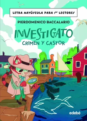 INVESTIGATO CRIMEN Y CASTOR (LETRA MAYUSCULA)