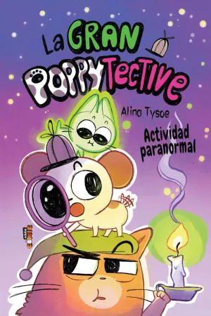 GRAN POPPYTECTIVE. ACTIVIDAD PARANORMAL 2. ACTIVIDAD PARANORMAL