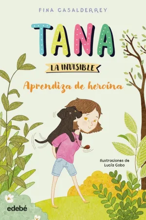 TANA LA INVISIBLE 1 APRENDIZA DE HEROÍNA
