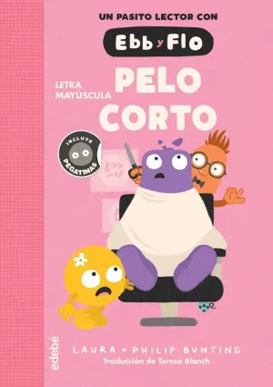 EBB Y FLO PELO CORTO