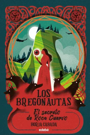 BREGONAUTAS 2 EL SECRETO DE ROCA DE CUERVO