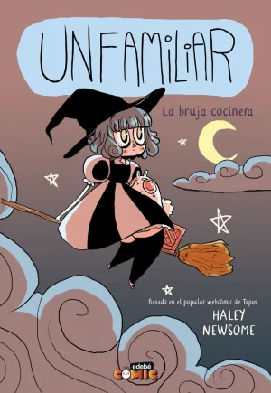 UNFAMILIAR 1 LA BRUJA COCINERA