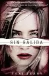 REINICIADOS 2. SIN SALIDA