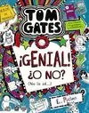 TOM GATES 8 ¡GENIAL! ¿O NO? (NO LO SÉ...)