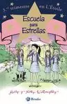 ESCUELA PARA ESTRELLAS 3. 3º TRIMESTRE EN L 'ÉTOILE