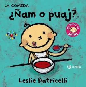 COMIDA: ¿ÑAM O PUAJ?
