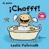 BAÑO: ¡CHOFFF!