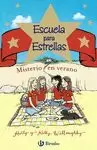 ESCUELA PARA ESTRELLAS 4 MISTERIO EN VERANO