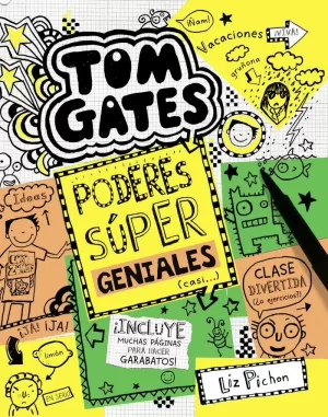 TOM GATES 10 PODERES SÚPER GENIALES (CASI...)