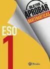 OBJETIVO APROBAR MATEMÁTICAS 1ESO
