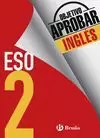 OBJETIVO APROBAR INGLÉS 2ESO