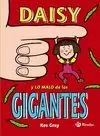 DAISY 3 Y LO MALO DE LOS GIGANTES