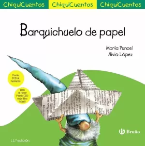 BARQUICHUELO DE PAPEL (CHIQUICUENTO 4)