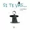 SI TE VAS