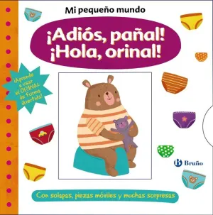 ADIÓS, PAÑAL. HOLA, ORINAL (MI PEQUEÑO MUNDO)