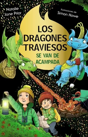 DRAGONES TRAVIESOS 4 SE VAN DE ACAMPADA