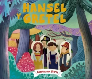 HANSEL Y GRETEL (CUENTOS CON TÍTERES)