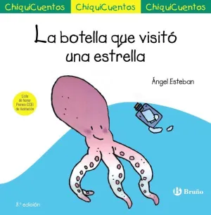 CHIQUICUENTO 5 LA BOTELLA QUE VISITÓ UNA ESTRELLA