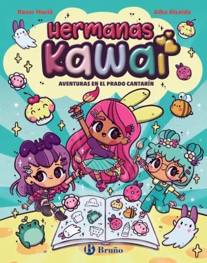 HERMANAS KAWAI 1 AVENTURAS EN EL PRADO CANTARÍN