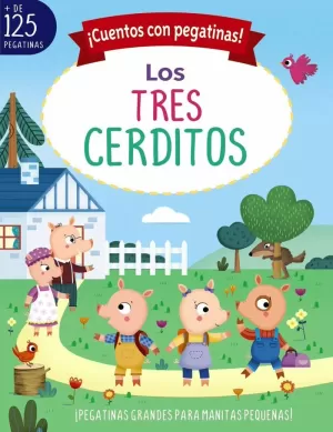 TRES CERDITOS, LOS (CUENTOS CON PEGATINAS)