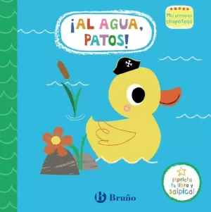 MIS PRIMEROS CHAPOTEOS ¡AL AGUA, PATOS!