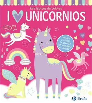 I LOVE UNICORNIOS (MIS LÁPICES DE COLORES)