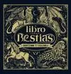 LIBRO DE LAS BESTIAS. DESCUBRE Y COLOREA, EL