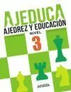 AJEDUCA 3. AJEDREZ Y EDUCACION