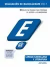 LENGUA CASTELLANA LITERATURA 2017 EVALUACION BACHILLERATO PRUEBAS ACCESO UNIVERSIDAD