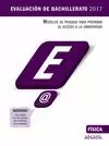 FÍSICA 2017 EVALUACION BACHILLERATO PRUEBAS ACCESO UNIVERSIDAD