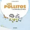 POLLITOS Y LA GRAN BOLA DE NIEVE