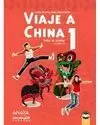 VIAJE A CHINA 1. LIBRO DEL ALUMNO