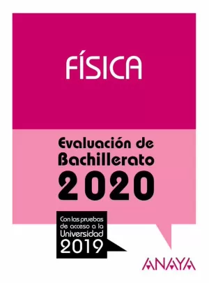 FÍSICA EVALUACION BACHILLERATO 2020 (SELECTIVIDAD)
