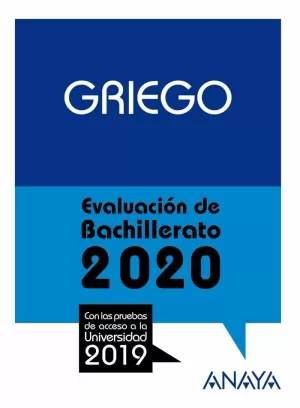 GRIEGO EVALUACION BACHILLERATO 2020 (SELECTIVIDAD)